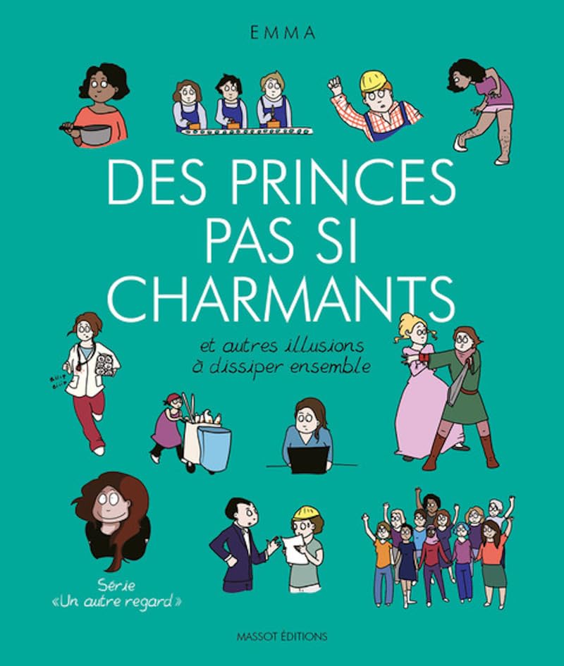 jaquette album Un Autre Regard Tome 4 - Des Princes Pas Si Charmants - Et Autres Illusions À Dissiper Ensemble