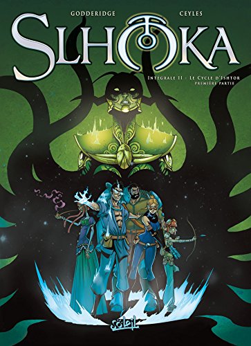jaquette album Slhoka Intégrale 2 - Le Cycle D'ishtor - Première Partie