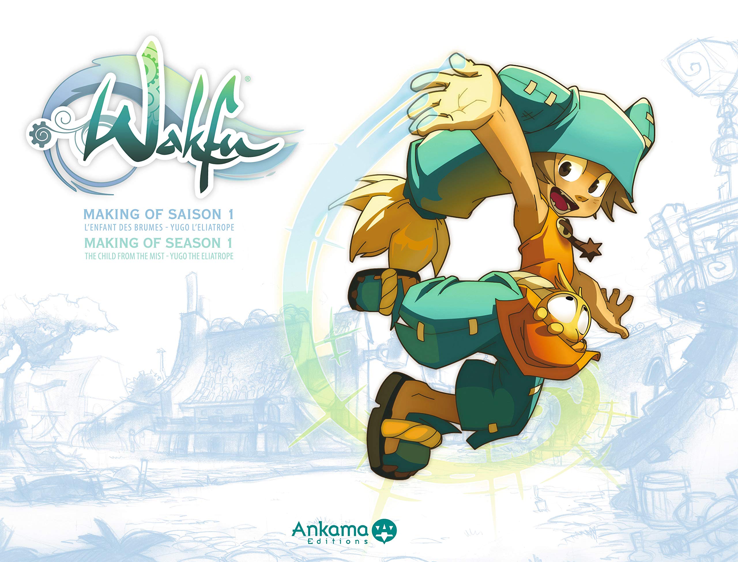 jaquette album Making Of Wakfu - Saison 1 - Tome 1
