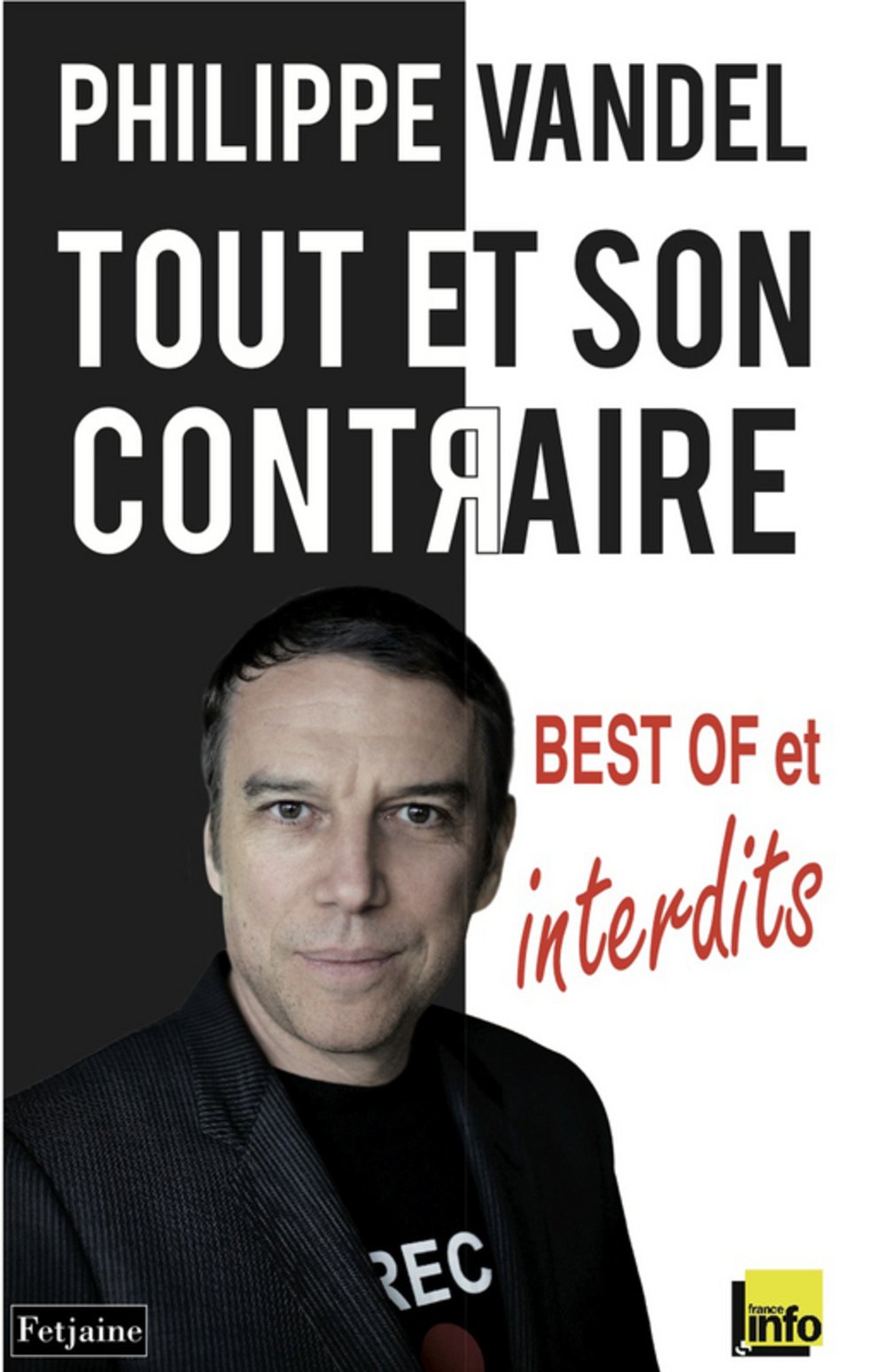 jaquette album Tout et son contraire: Best of et interdits