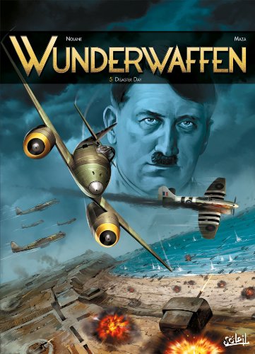jaquette album Wunderwaffen Tome 5 - Disaster Day