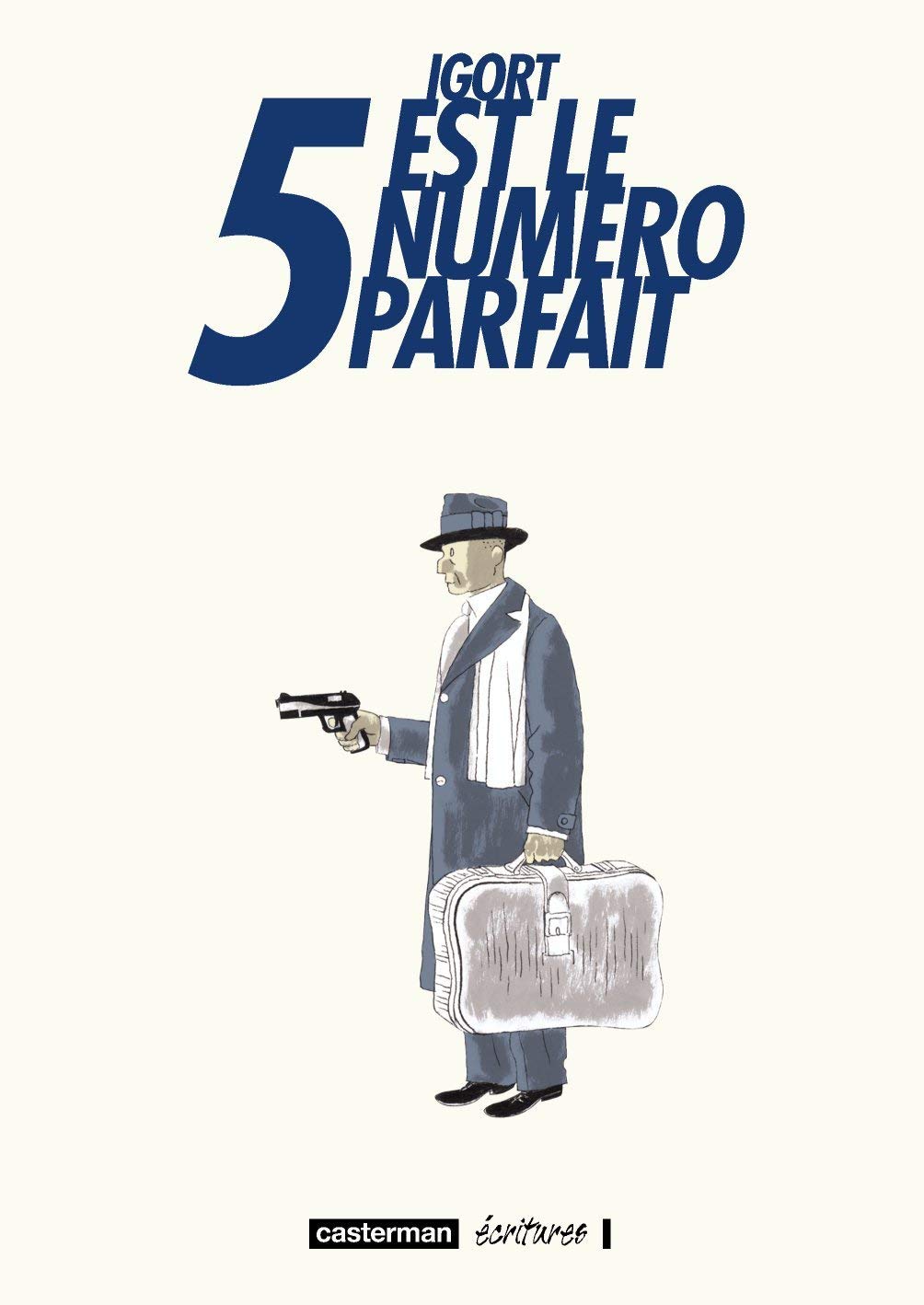 jaquette album Cinq est le Numéro Parfait
