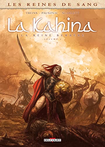 jaquette album Les Reines De Sang - La Kahina La Reine Berbère - Tome 2