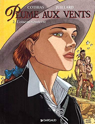 jaquette album Plume Aux Vents Tome 2 : L'oiseau-Tonnerre