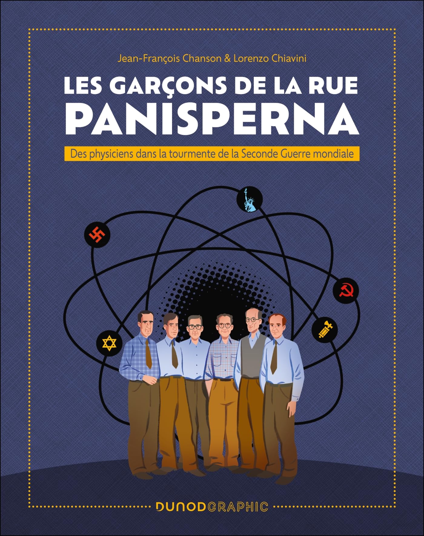 jaquette album Les garçons de la rue Panisperna: Des physiciens dans la tourmente de la Seconde Guerre mondiale