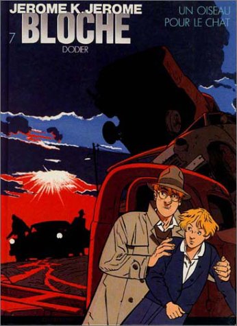 jaquette album Jérôme K. Jérôme Bloche Tome 7 - Un Oiseau Pour Le Chat