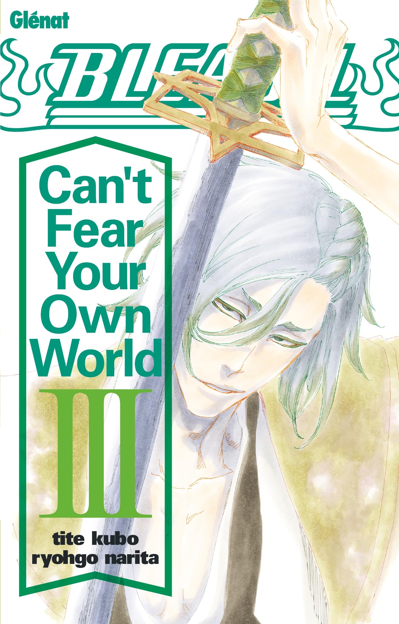 jaquette album Bleach Roman - Can't Fear Your Own World - Tome 03