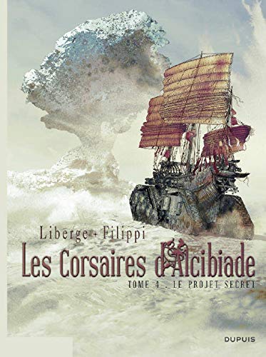 jaquette album Les Corsaires D'alcibiade Tome 4 - Le Projet Secret