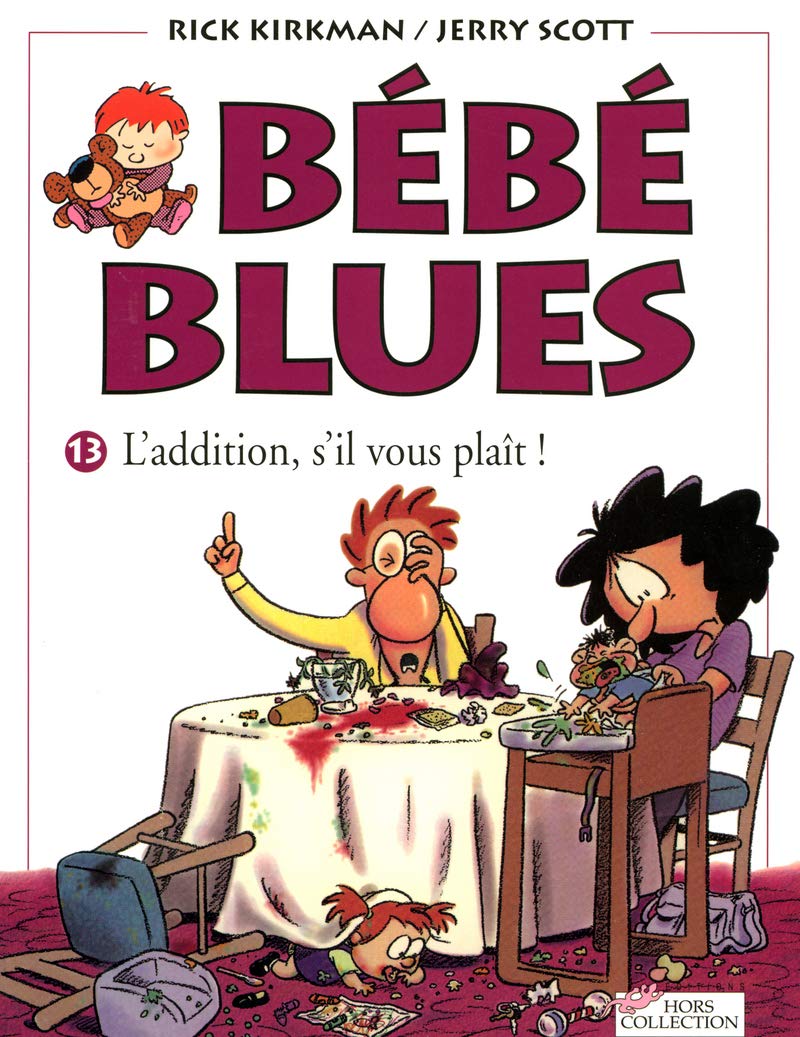 jaquette album Bébé Blues, tome 13 : L'Addition s'iou plaît !