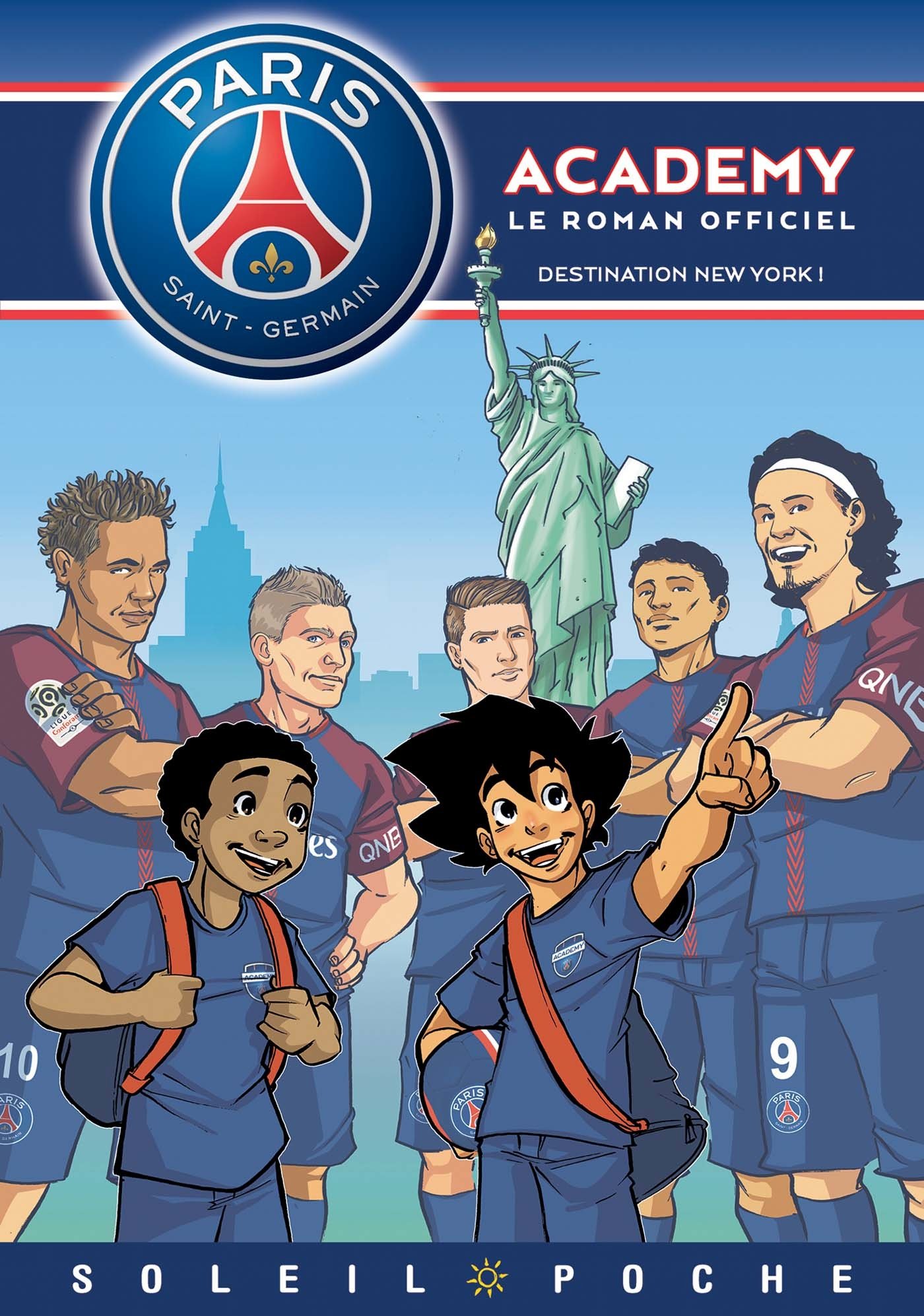 jaquette livre Paris Saint-Germain Academy - Destination New York !