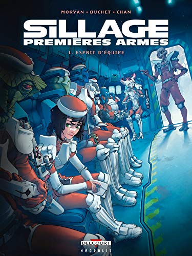 jaquette album Sillage : Premières Armes Tome 1 - Esprit D'équipe