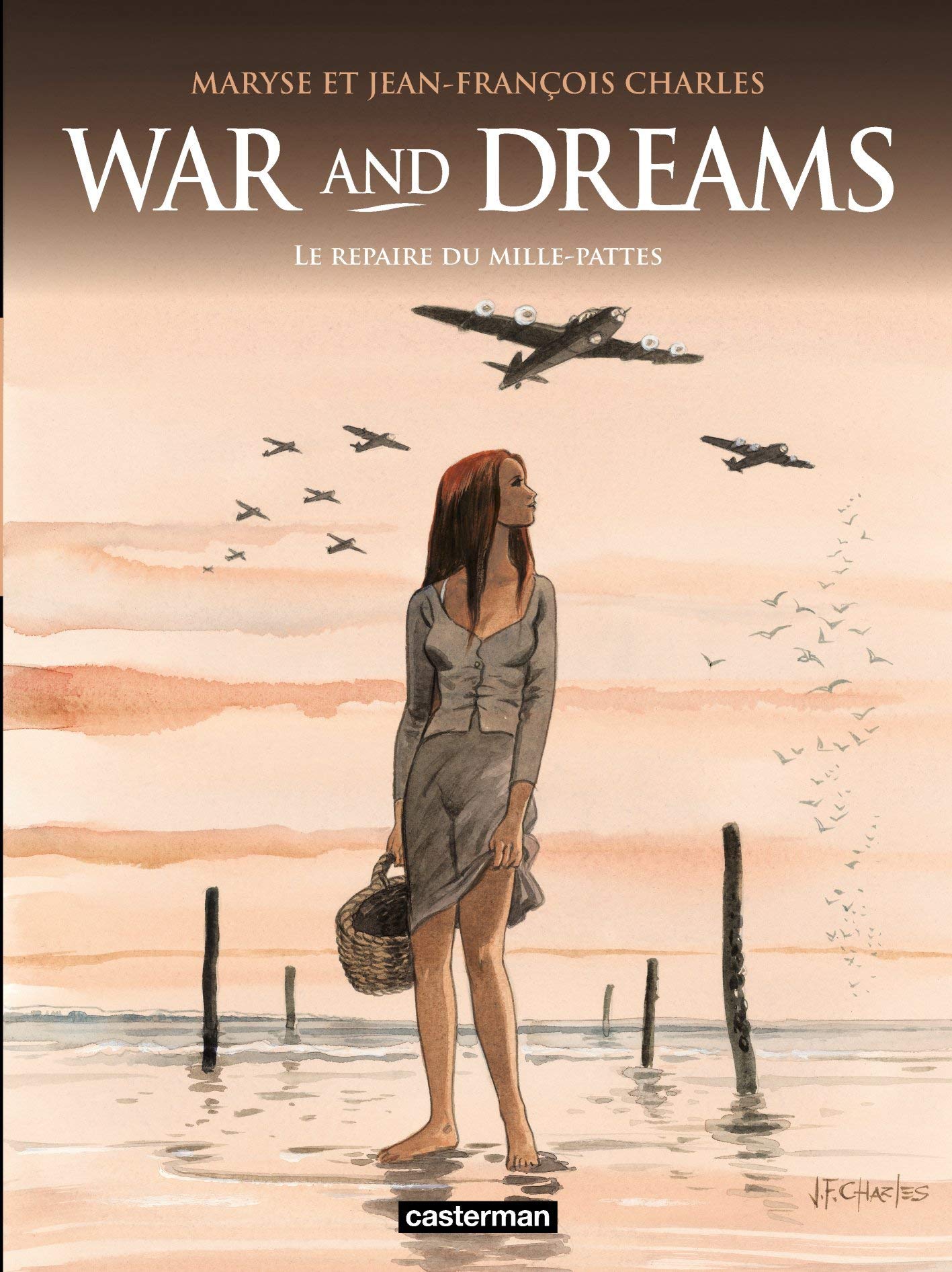jaquette album War and dreams: Le repaire du mille-pattes (3)