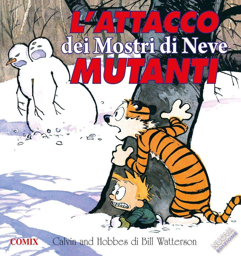 jaquette album L'attacco dei mostri di neve mutanti. Calvin & Hobbes