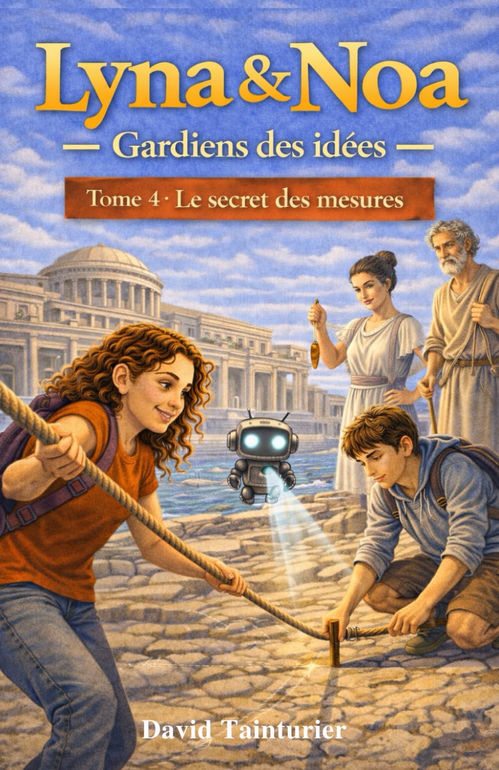 jaquette album Lyna & Noa – Gardiens des idées - Tome 4 : Le secret des mesures