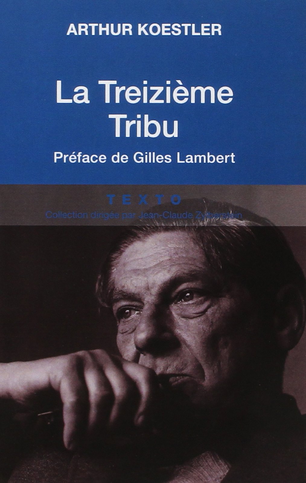 jaquette album La Treizième Tribu: L'Empire khazar et son héritage