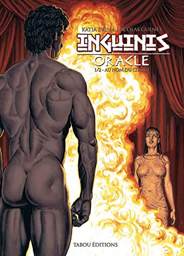 Inguinis Oracle Tome 1 - Au Nom Du Cirque
