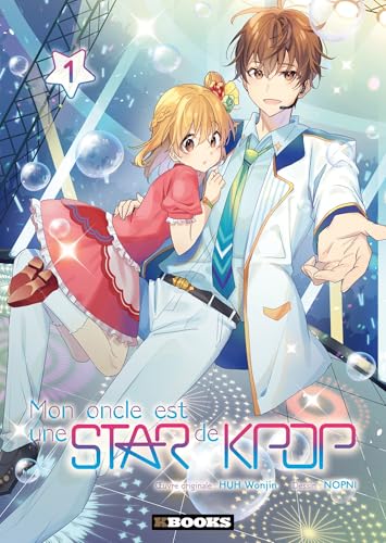 jaquette album Mon oncle est une star de Kpop - Tome 1