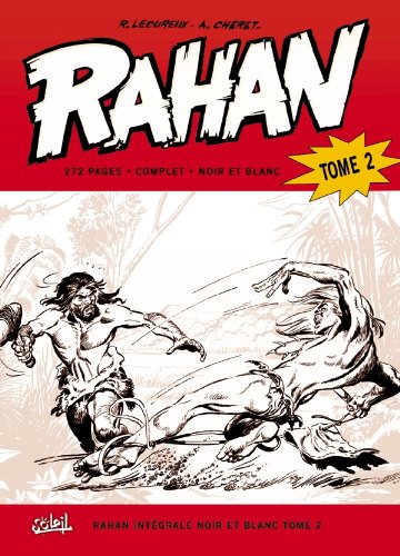 jaquette album Rahan Intégrale Noir Et Blanc Tome 2