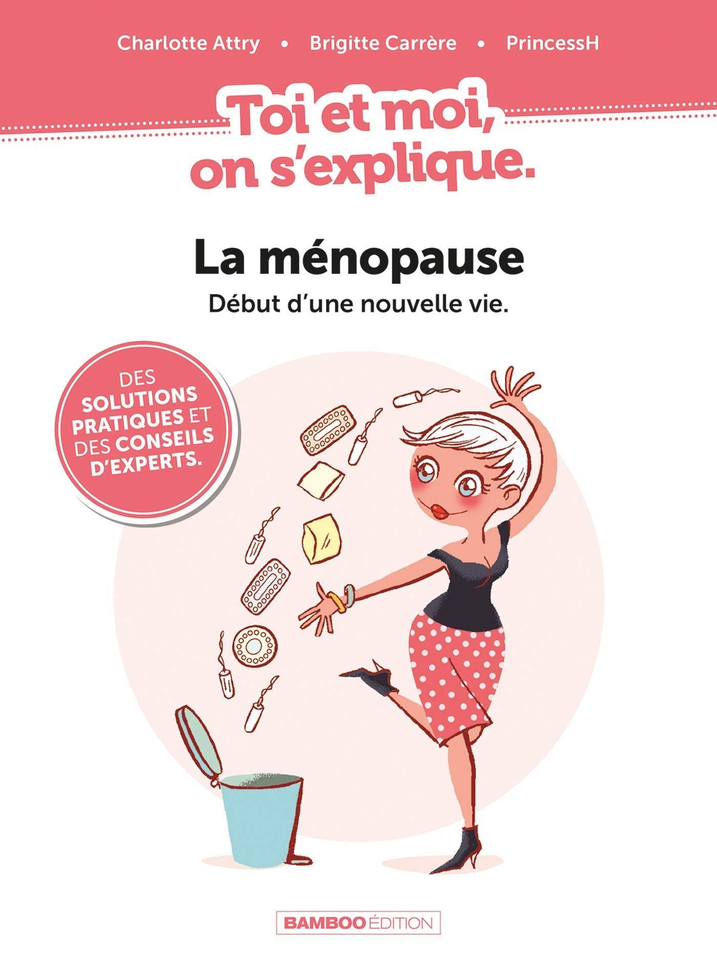 jaquette album Toi et Moi on s'explique : La ménopause