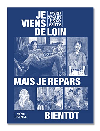 jaquette album Je Viens De Loin Mais Je Repars Bientôt