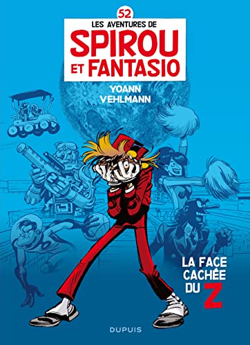 jaquette album Les Aventures De Spirou Et Fantasio - Tome 52 - La Face Caché Du Z