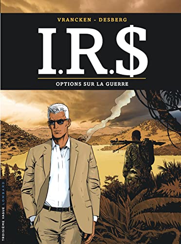 jaquette album Irs Tome 16 - Options Sur La Guerre