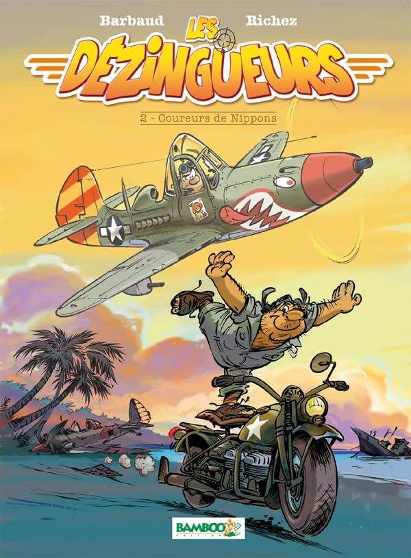 jaquette album Les Dézingueurs Tome 2 - Coureurs De Nippons