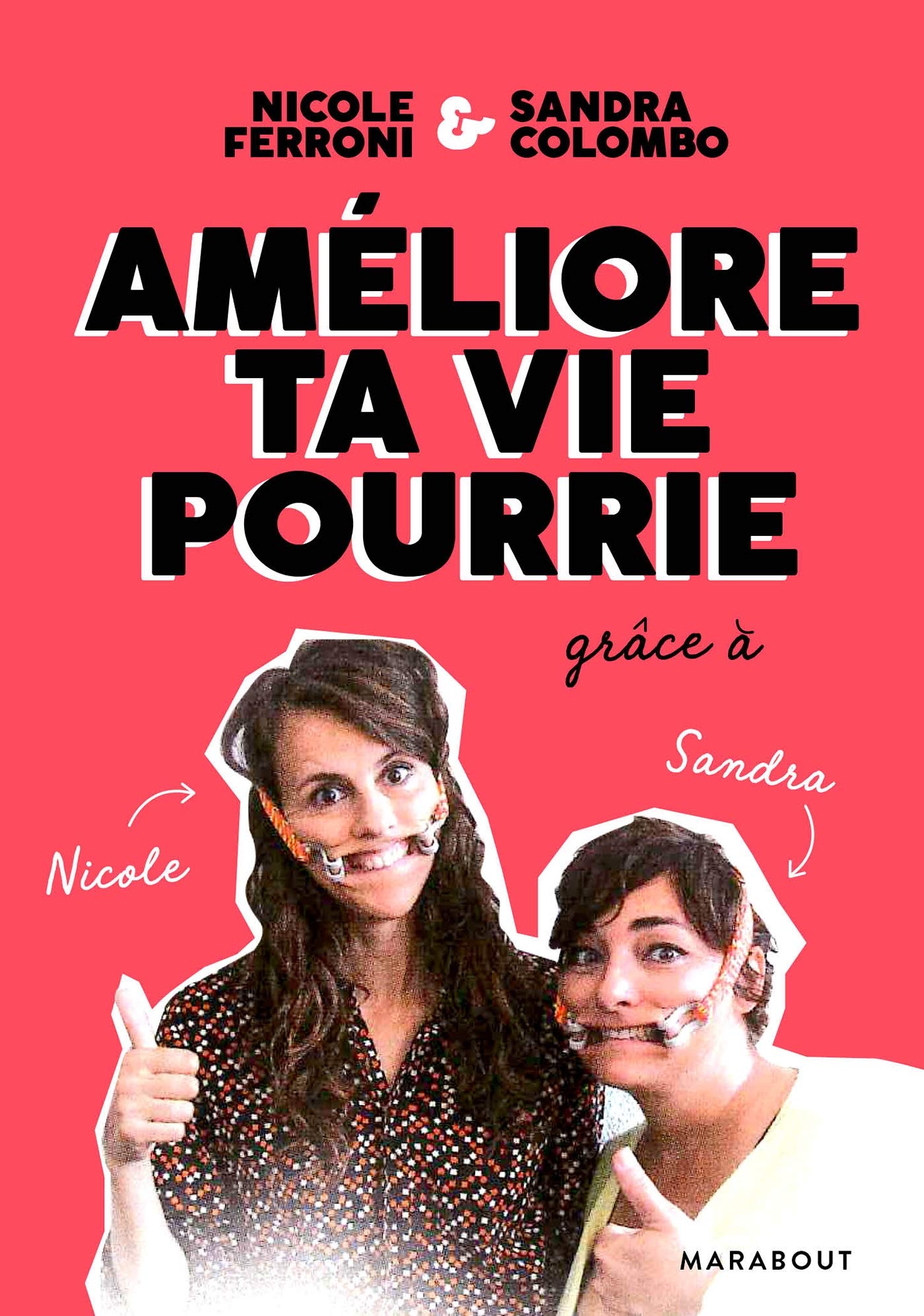 jaquette album Améliore ta vie pourrie