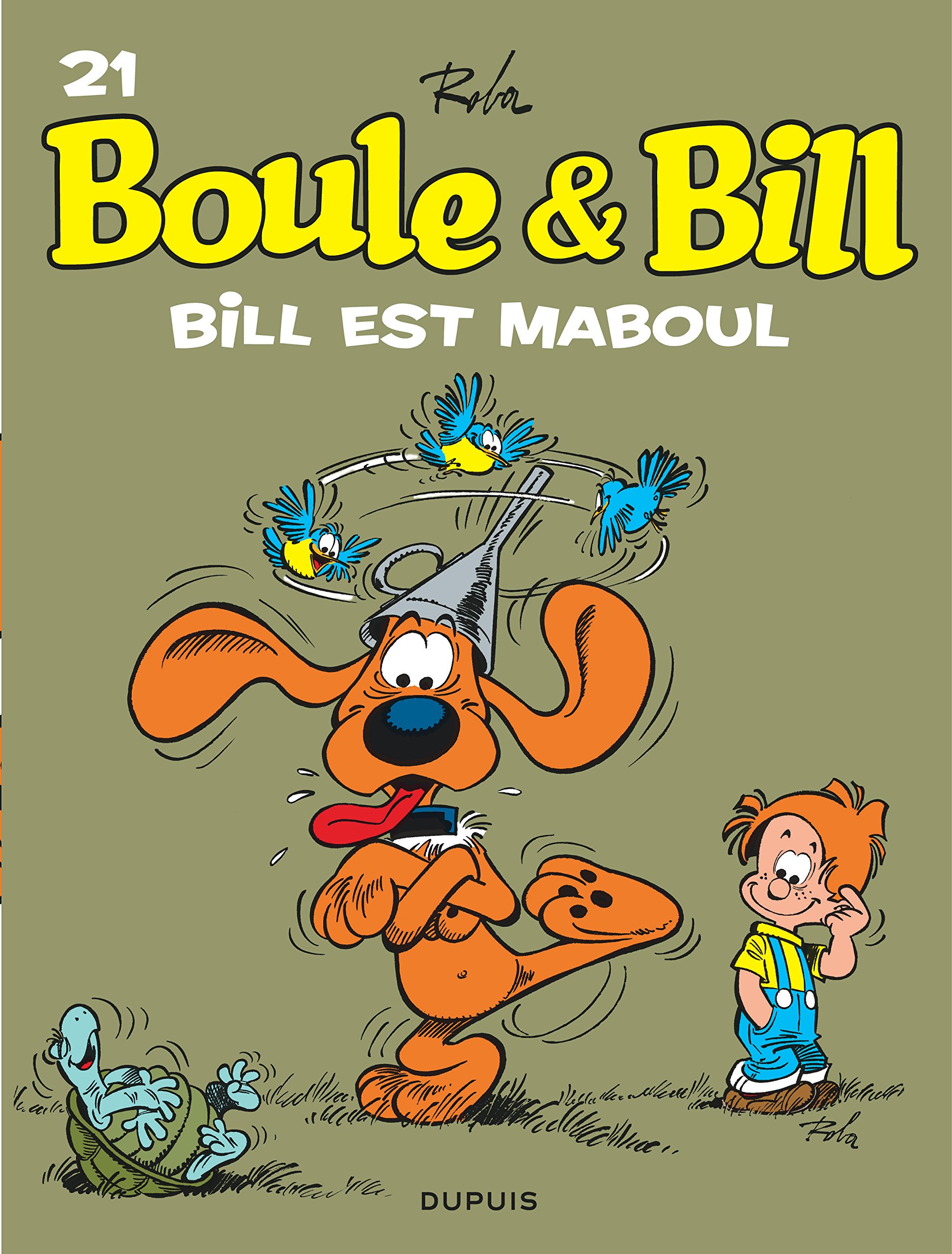 jaquette album Boule et Bill, T21: Bill est maboul