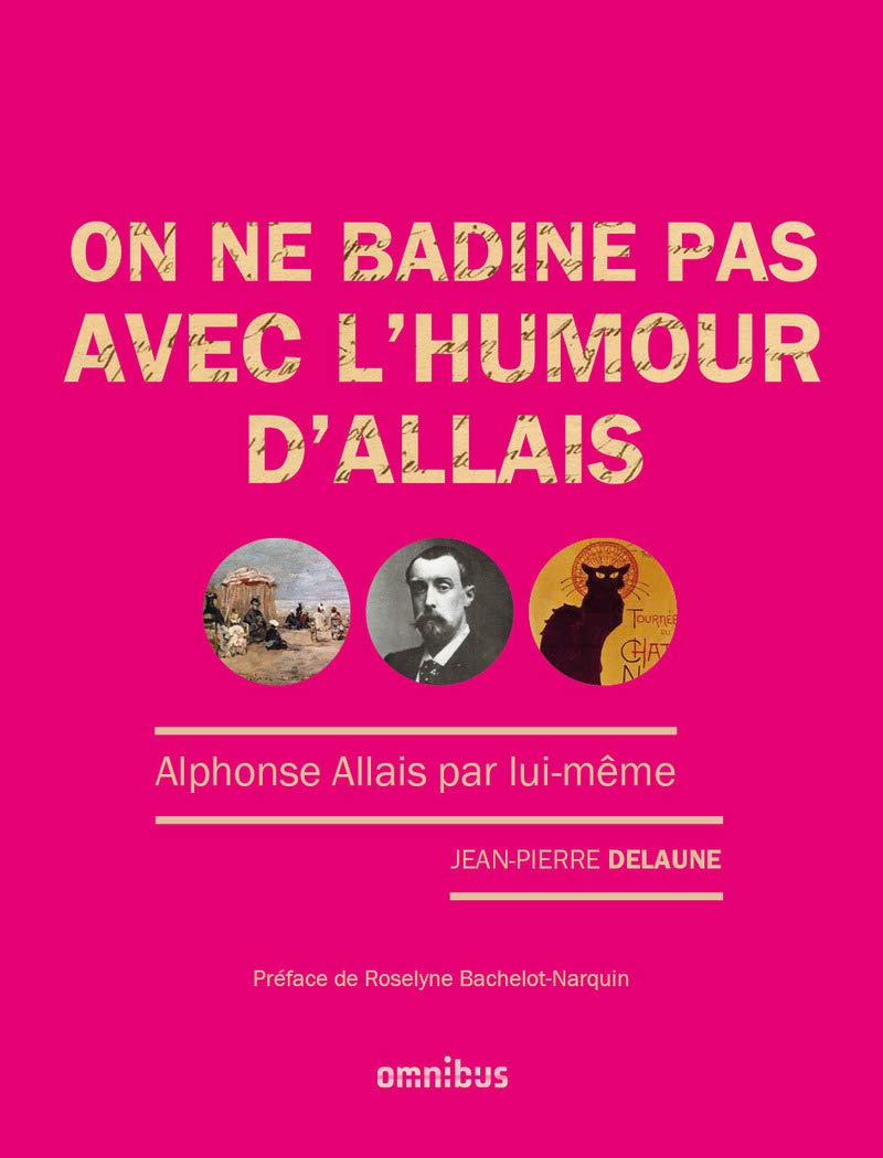 jaquette album On ne badine pas avec l'humour d'Allais: Alphonse Allais par lui-même