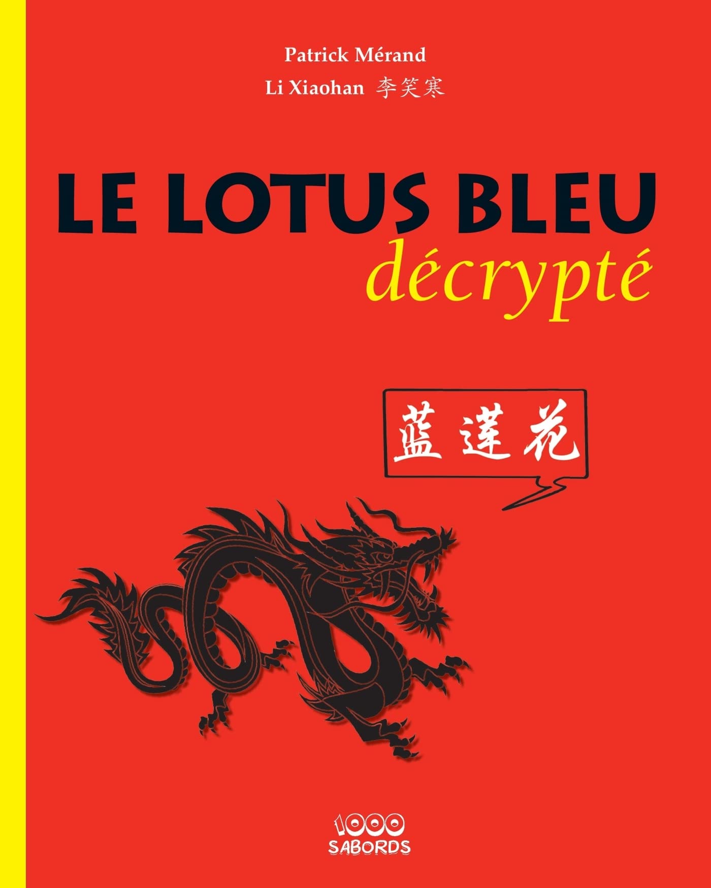 jaquette album Lotus Bleu décrypté (le)