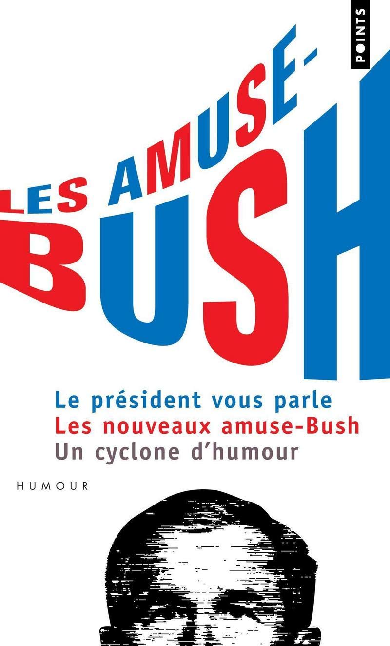 jaquette livre Les Amuse-Bush