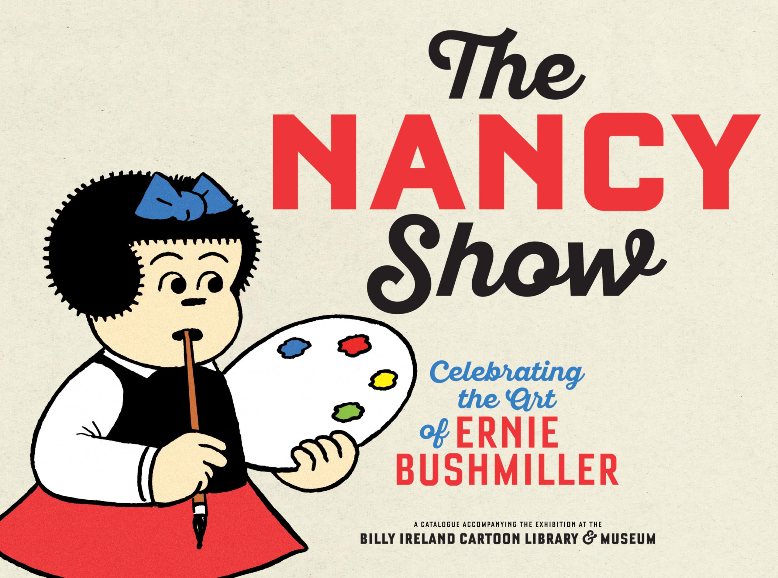 jaquette livre The Nancy Show: Celebrating the Art of Ernie Bushmiller