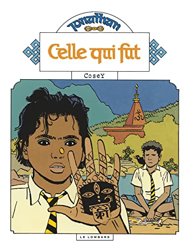 jaquette album Jonathan Tome 16 - Celle Qui Fut