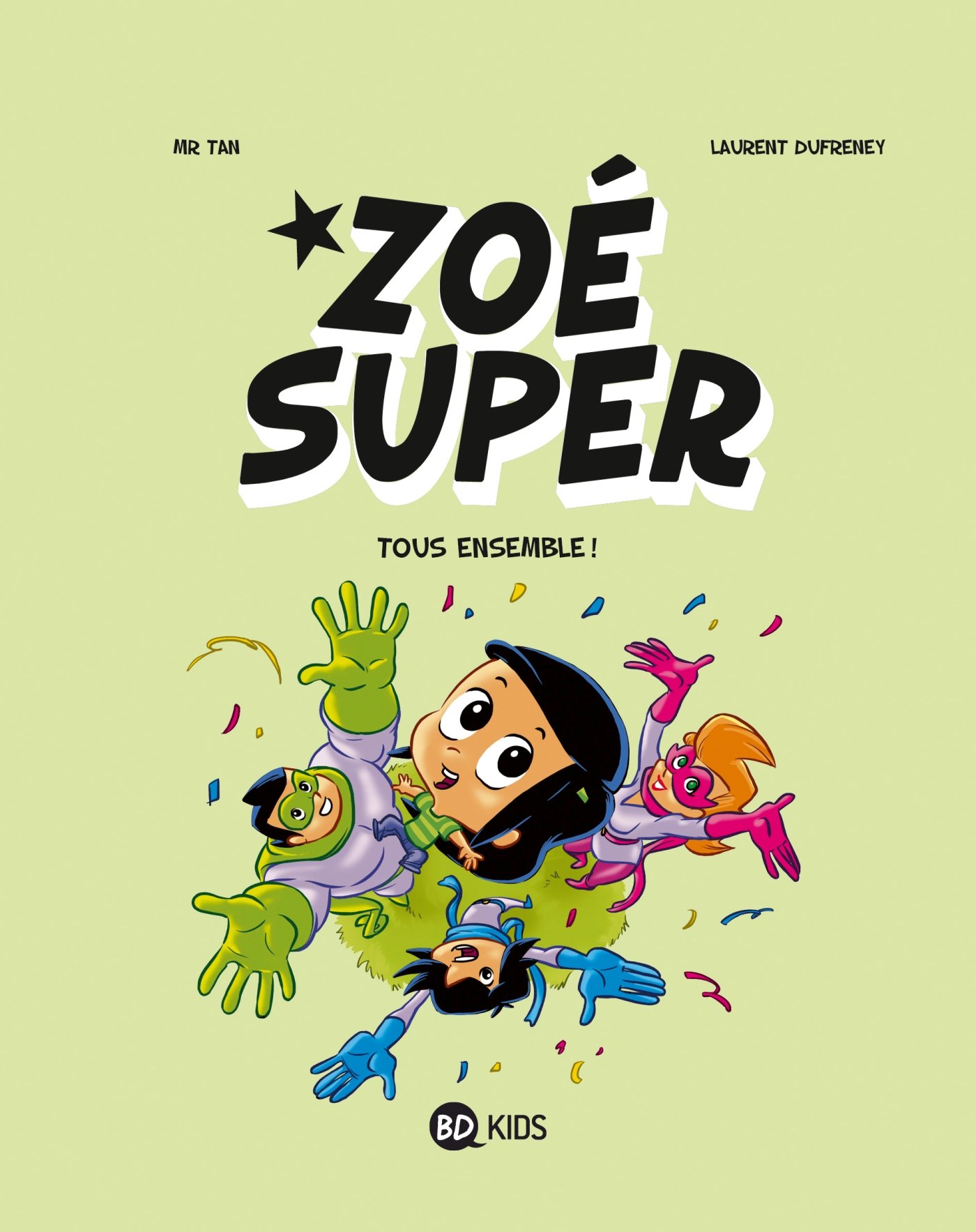 jaquette album Zoé Super, Tome 03: Tous ensemble !