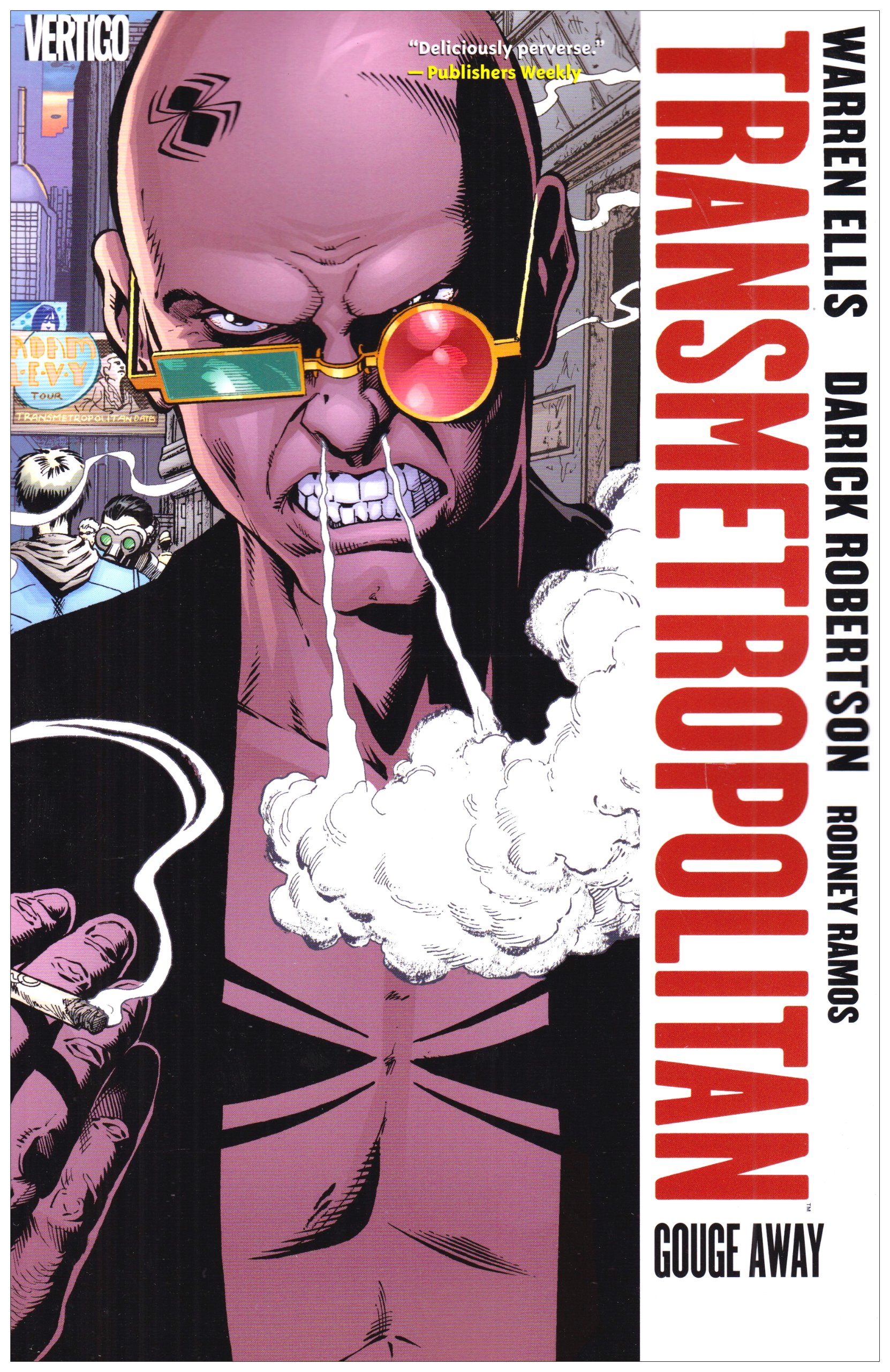 jaquette album Transmetropolitan Vol. 6: Gouge Away (New Edition).