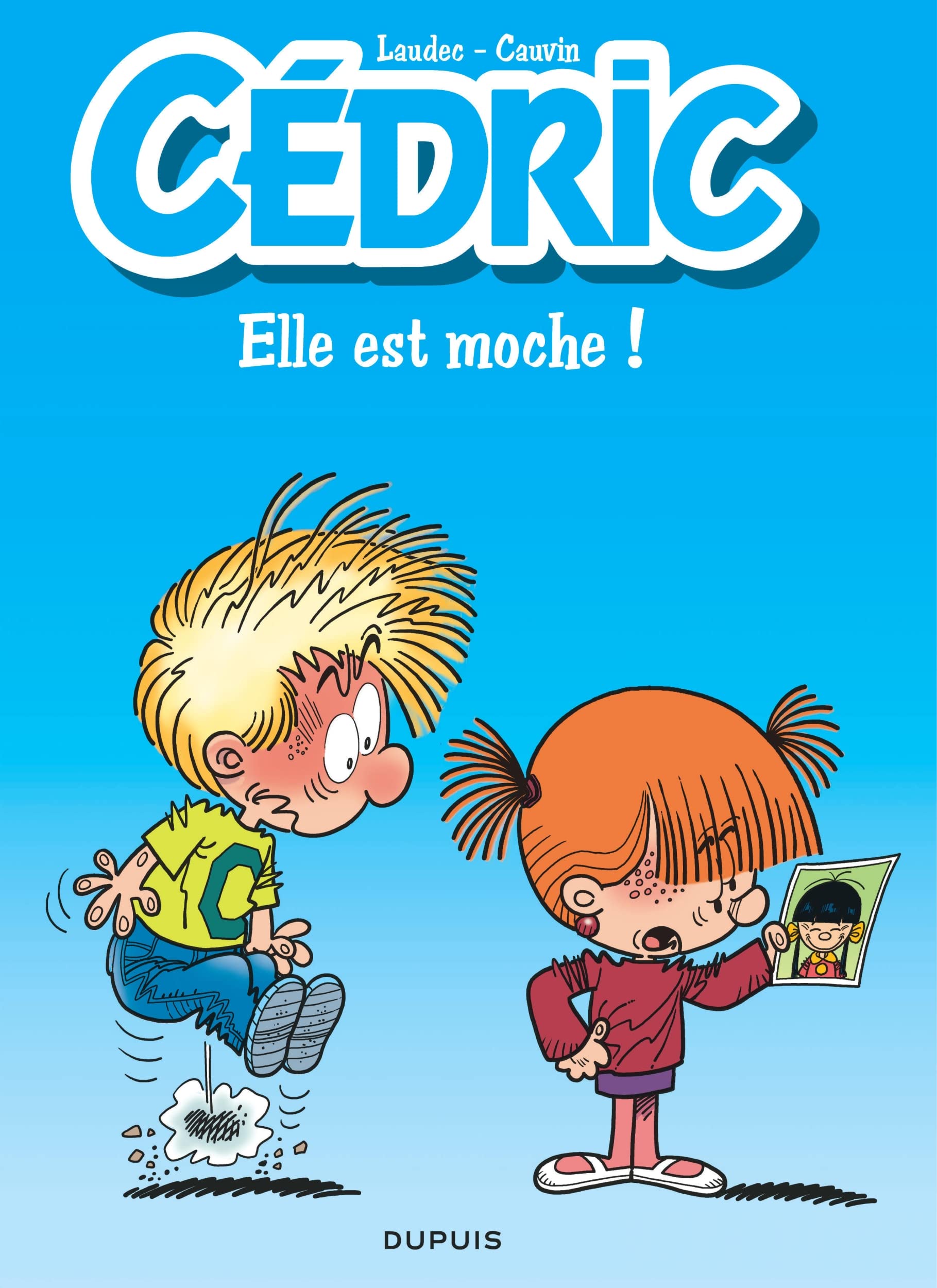 jaquette album Cédric - Tome 22 - Elle est moche ! / Edition spéciale, Limitée (Opé été 2023)