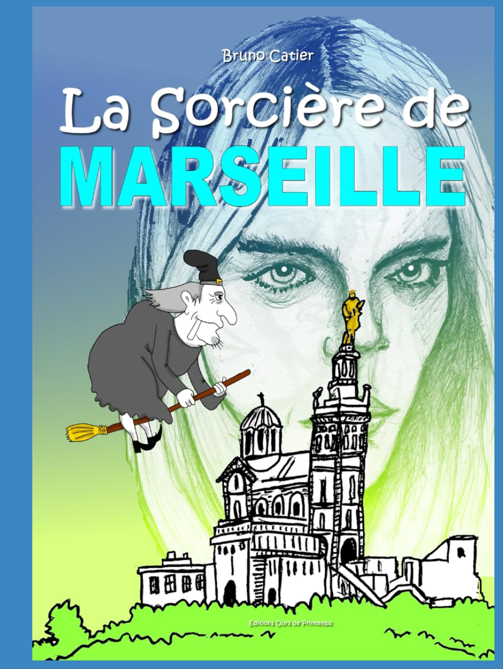 jaquette album La sorcière de Marseille