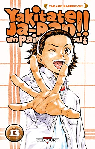 jaquette album Yakitate Ja-pan!! Un pain c'est tout - Tome 13