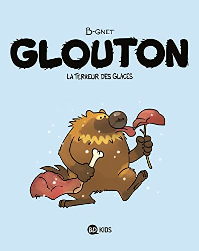 jaquette album Glouton Tome 1 - La Terreur Des Glaces