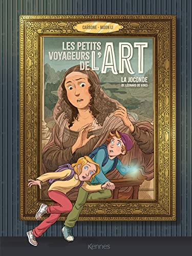 jaquette album Les Petites Voyageurs De L'art - La Joconde De Léonard De Vinci