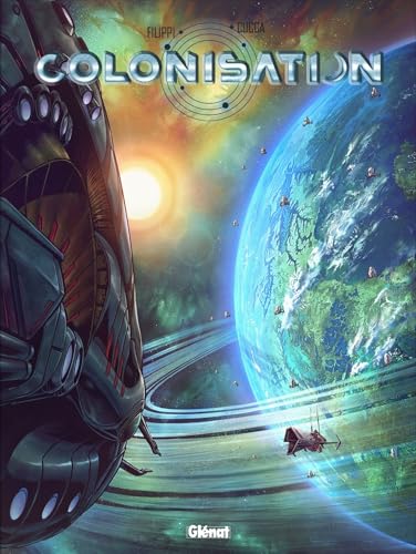 Colonisation Tome 9 - Affliction
