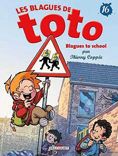 jaquette album Les Blagues De Toto Tome 16 - Blagues To School