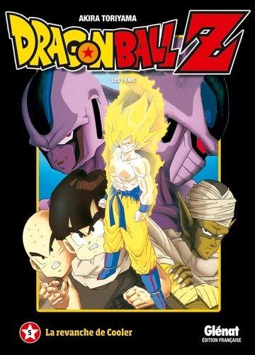 Dragon Ball Z - Les films - Tome 5 : La revanche de Cooler