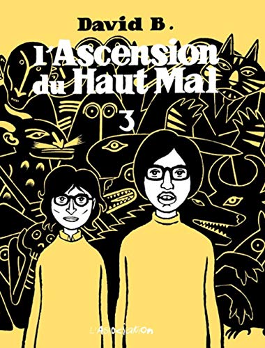 jaquette album L'ascension Du Haut Mal Tome 3