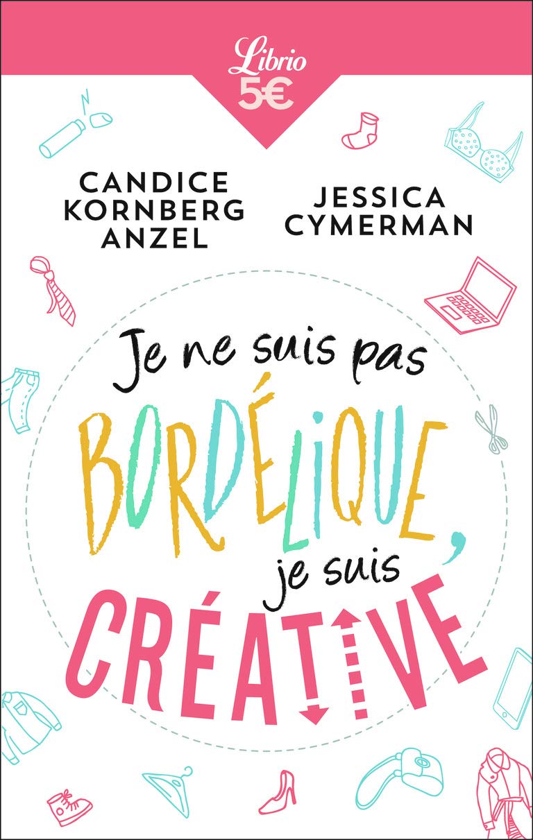 jaquette album Je ne suis pas bordélique, je suis créative