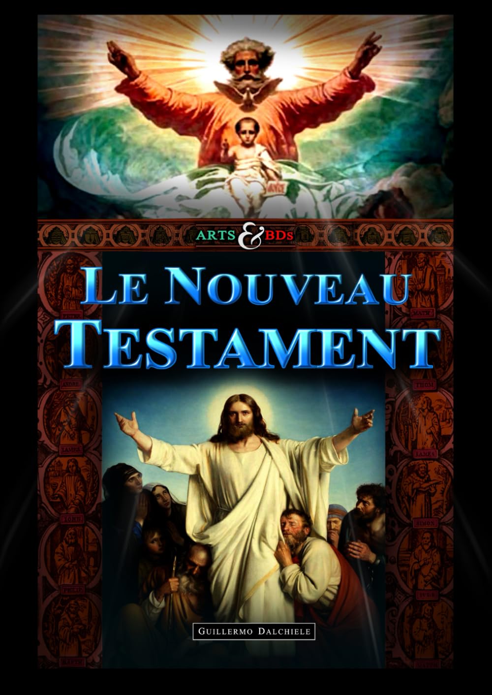 Le Nouveau Testament - Arts & BDs