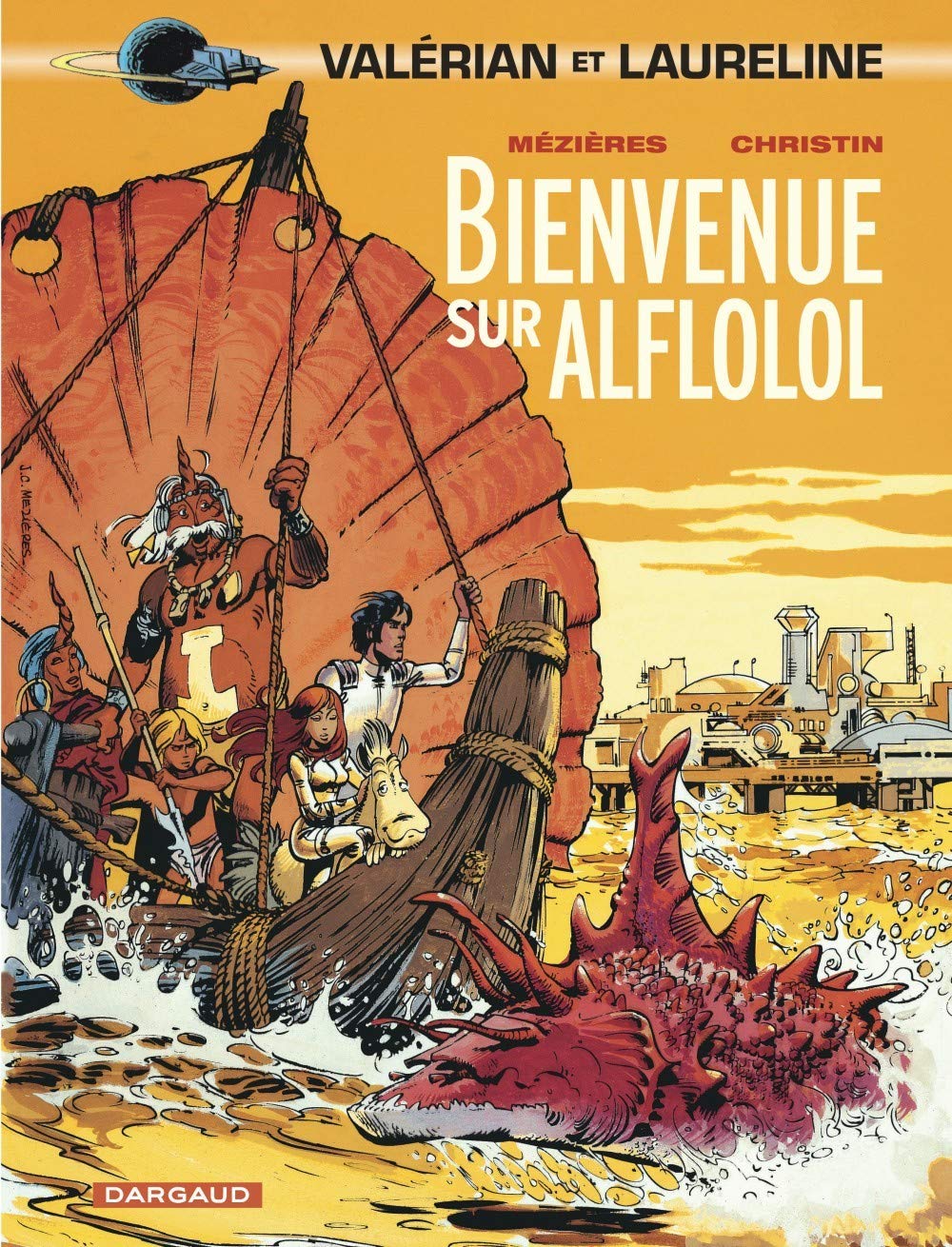 jaquette album Valérian, tome 4 : Bienvenue sur Alflolol