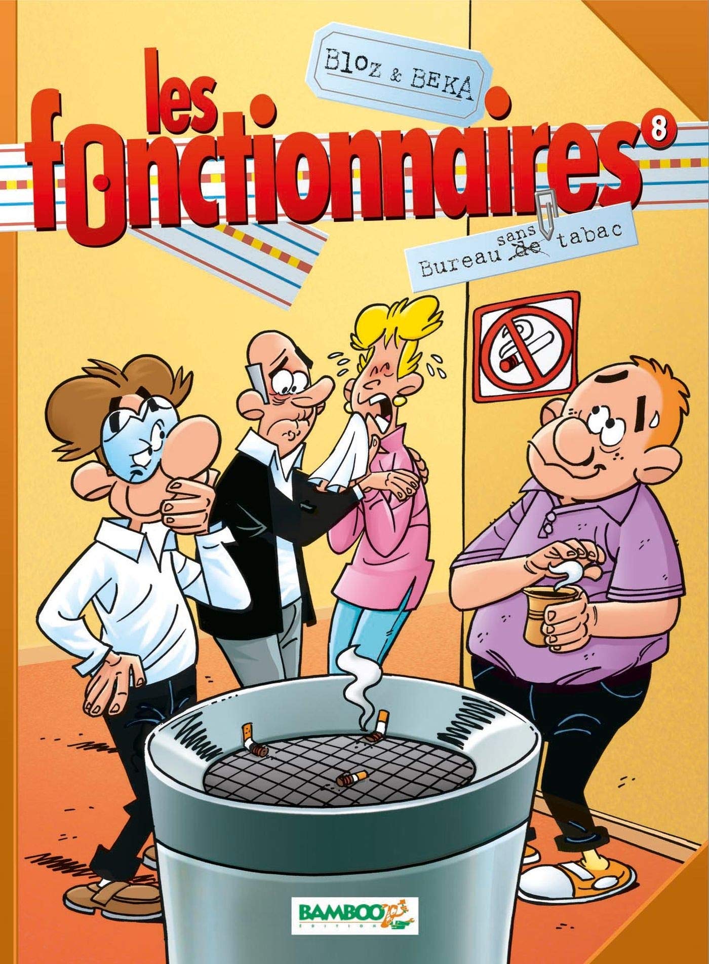 jaquette album Les Fonctionnaires - tome 08: Bureau de sans tabac