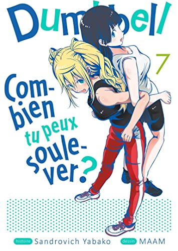 jaquette album Dumbbell - Combien tu peux soulever ? - Tome 7 : Je ne peux pas me mentir